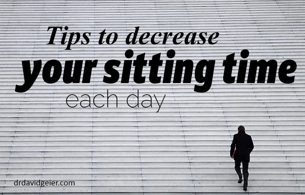 Tips to decrease sitting time each day