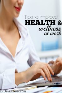 Tips to improve your health at work