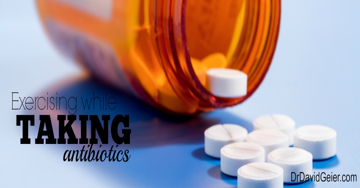 when can you start exercising after antibiotics